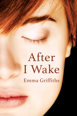 After I Wake - Griffiths, Emma