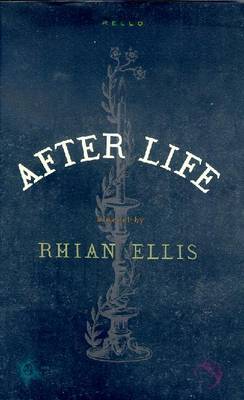After Life - Ellis, Rhian