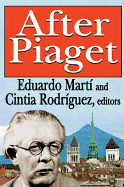 After Piaget