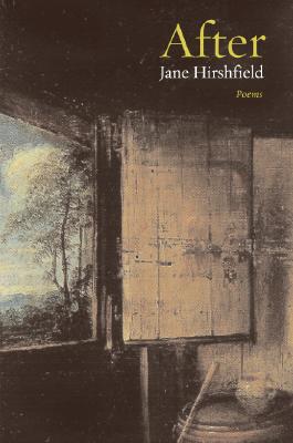 After: Poems - Hirshfield, Jane