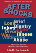 After Shocks: The Poetry of Recovery for Life-Shattering Events