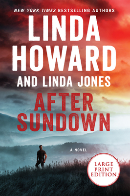 After Sundown [Large Print] - Jones, Linda, and Howard, Linda