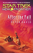 After the Fall: Star Trek New Frontier