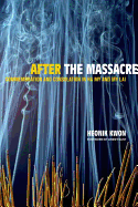 After the Massacre: Commemoration and Consolation in Ha My and My Lai
