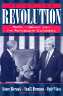 After the Revolution: Pacs, Lobbies, and the Republican Congress - Biersack, Robert, and Herrnson, and Biersack