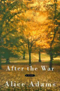 After the War - Adams, Alice