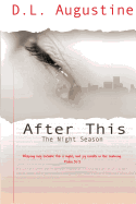 After This: The Night Season