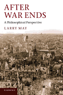 After War Ends: A Philosophical Perspective