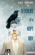 Afterlife of a Kept Boy