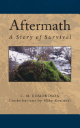 Aftermath: A Story of Survival