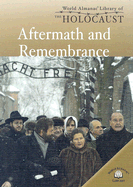 Aftermath and Remembrance