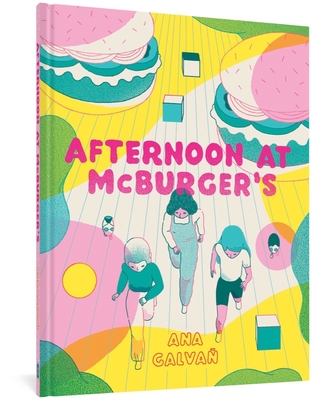 Afternoon at McBurger's - Galva, Ana, and Richards, Jamie (Translated by)