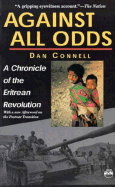 Against All Odds: A Chronicle of the Eritrean Revolution with a New Afterword on the Postwar Transition