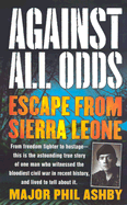 Against All Odds: Escape from Sierra Leone