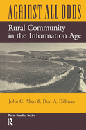 Against All Odds: Rural Community In The Information Age