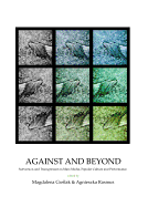 Against and Beyond: Subversion and Transgression in Mass Media, Popular Culture and Performance