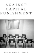 Against Capital Punishment