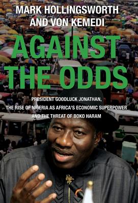Against the Odds - Hollingsworth, Mark, and Kemedi, Von