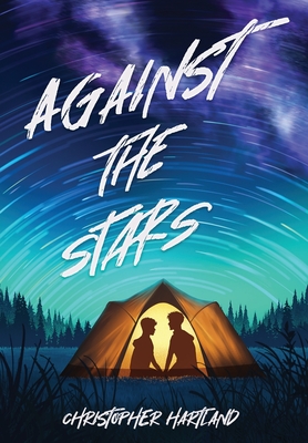 Against The Stars - Hartland, Christopher