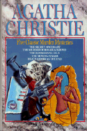 Agatha Christie: Five Complete Murder Mysteries - Christie, Agatha