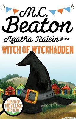 Agatha Raisin and the Witch of Wyckhadden - Beaton, M.C.