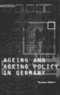 Age and Ageing Policy in Germany