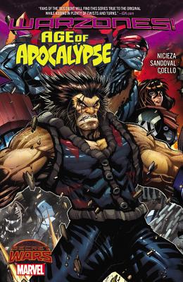 Age of Apocalypse: Warzones! - Nicieza, Fabian (Text by)