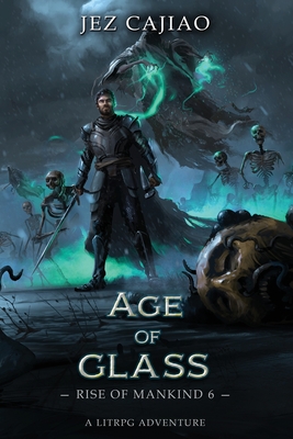 Age of Glass - Cajiao, Jez