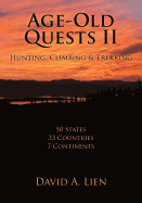 Age-Old Quests II: Hunting, Climbing & Trekking