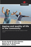 Ageing and quality of life in the community