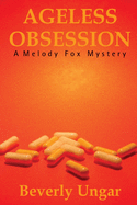 Ageless Obsession (Softcover)