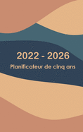 Agenda mensuel 2022-2026 5 ans - R?vez-le - Planifiez-le - Faites-le: Reli? - 60 mois calendrier, cinq ans calendrier planificateur, business planners, agenda agenda organisateur mensuel