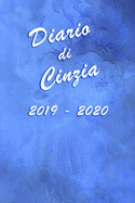 Agenda Scuola 2019 - 2020 - Cinzia: Mensile - Settimanale - Giornaliera - Settembre 2019 - Agosto 2020 - Obiettivi - Rubrica - Orario Lezioni - Appunti - Priorit - Elegante effetto Acquerello con Rose Blu