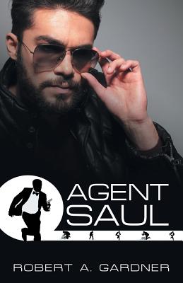 Agent Saul - Gardner, Robert A