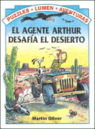 Agente Arthur Desafia El Desierto