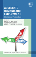 Aggregate Demand and Employment: International Perspectives