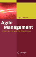 Agile Management: Leadership in an Agile Environment