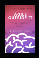 Agile Outside IT: The Untold Management Secret.