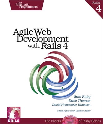 Agile Web Development with Rails  Revised - Ruby, Sam