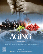 Aging: Oxidative Stress and Dietary Antioxidants