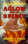 Aglow with the spirit