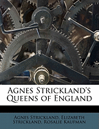 Agnes Strickland's Queens of England Volume 2