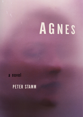 Agnes - Stamm, Peter, and Hofmann, Michael (Translated by)