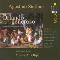 Agostino Steffani: Orlando generoso - Daniel Lager (counter tenor); Franz Vitzthum (counter tenor); Jorg Waschinski (soprano); Kai Wessel (counter tenor);...