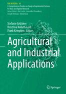 Agricultural and Industrial Applications