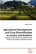 Agricultural Development and Crop Diversification in Jammu and Kashmir