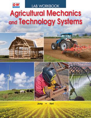 Agricultural Mechanics and Technology Systems - Jump, Kevin L, and Hart, Christopher D