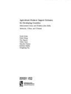 Agricultural Producer Support Estimates for Developing Countries: Measurement Issues and Evidence from India, Indonesia, China, and Vietnam