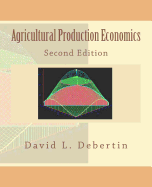 Agricultural Production Economics Second Edition