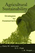 Agricultural Sustainability: Strategies for Assessment